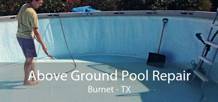 Above Ground Pool Repair Burnet - TX