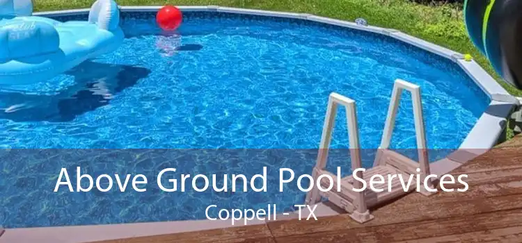 Above Ground Pool Services Coppell - TX