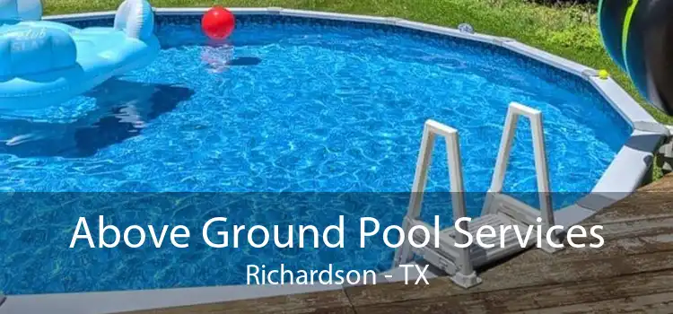 Above Ground Pool Services Richardson - TX