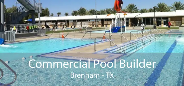 Commercial Pool Builder Brenham - TX