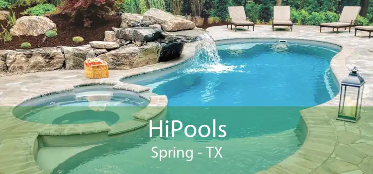 HiPools Spring - TX