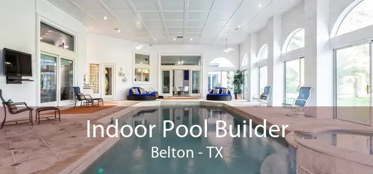 Indoor Pool Builder Belton - TX