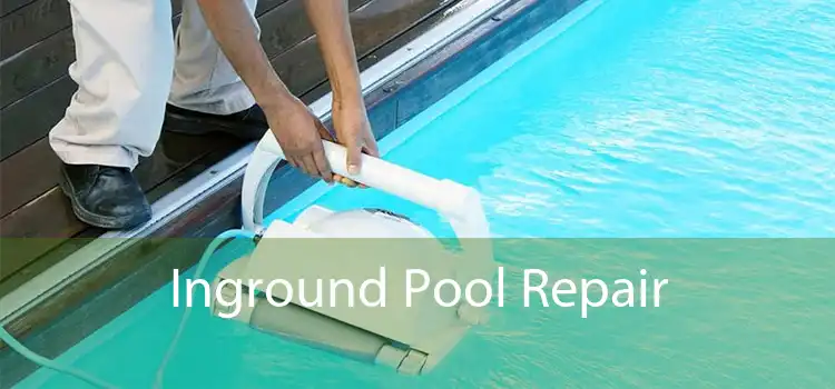 Inground Pool Repair 