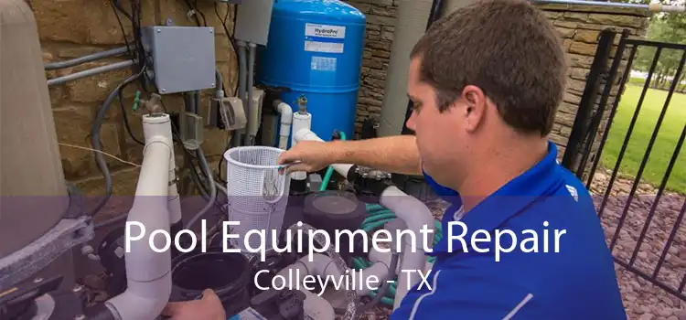 Pool Equipment Repair Colleyville - TX