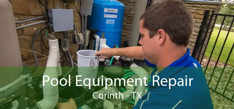 Pool Equipment Repair Corinth - TX