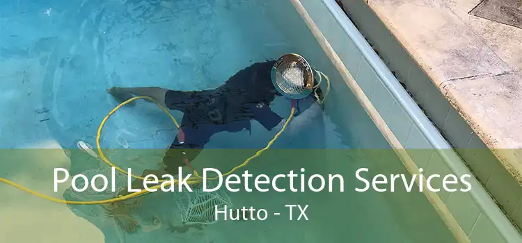 Pool Leak Detection Services Hutto - TX