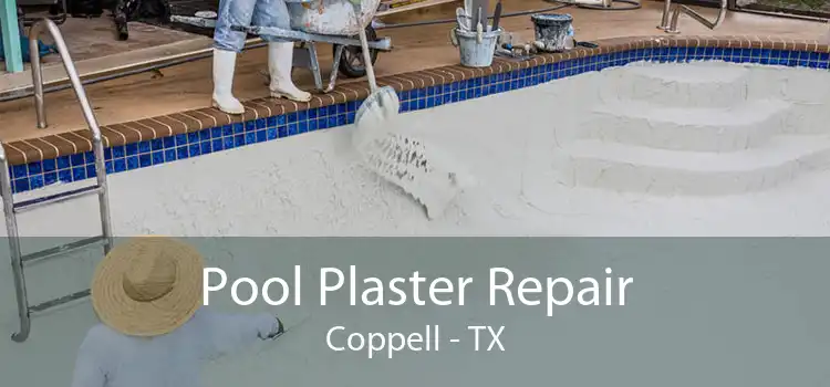 Pool Plaster Repair Coppell - TX