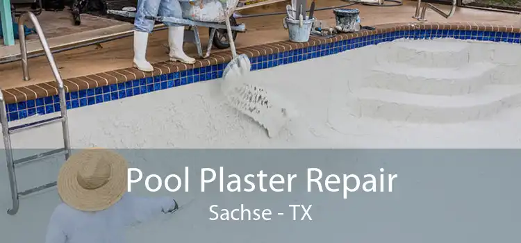 Pool Plaster Repair Sachse - TX