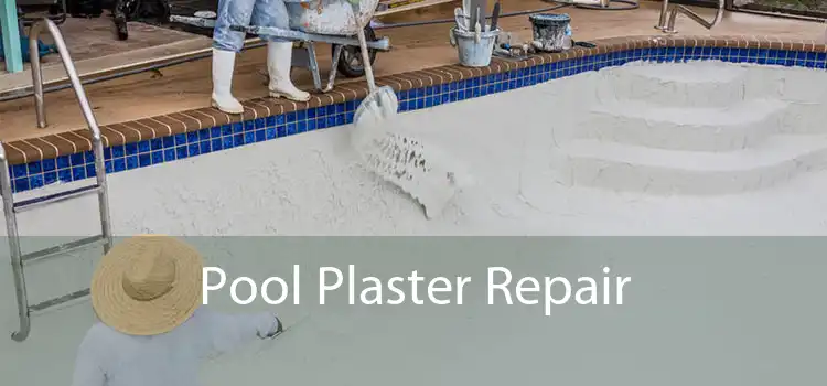 Pool Plaster Repair 