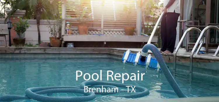 Pool Repair Brenham - TX