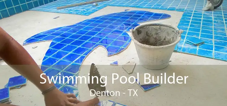 Swimming Pool Builder Denton - TX