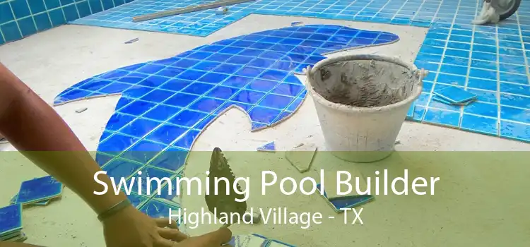 Swimming Pool Builder Highland Village - TX