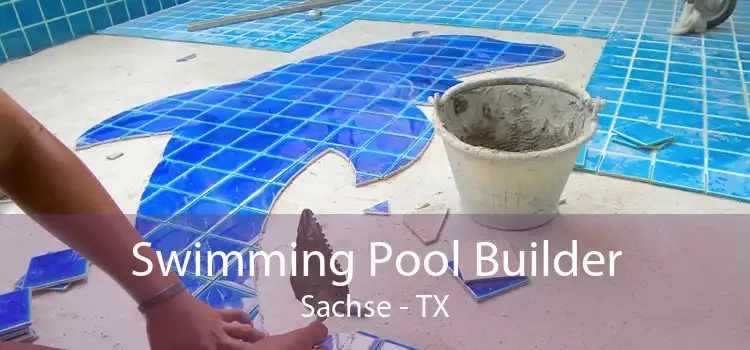 Swimming Pool Builder Sachse - TX
