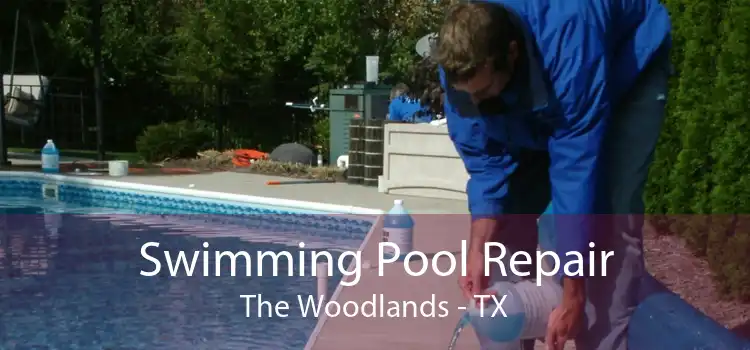 Swimming Pool Repair The Woodlands - TX