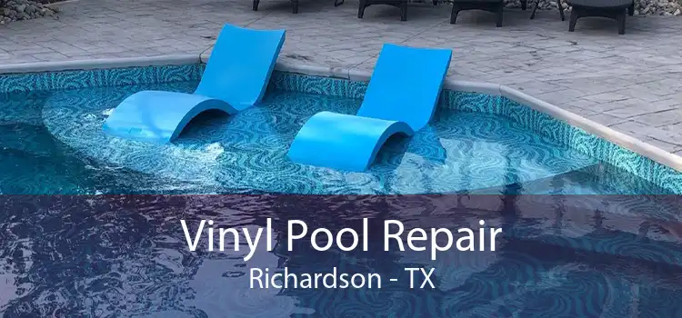 Vinyl Pool Repair Richardson - TX